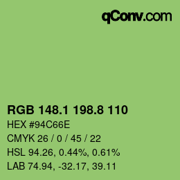 カラーコード: RGB 148.1 198.8 110 | qconv.com