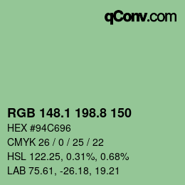 カラーコード: RGB 148.1 198.8 150 | qconv.com