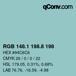 Farbcode: RGB 148.1 198.8 198 | qconv.com