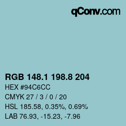 カラーコード: RGB 148.1 198.8 204 | qconv.com