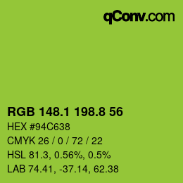 カラーコード: RGB 148.1 198.8 56 | qconv.com