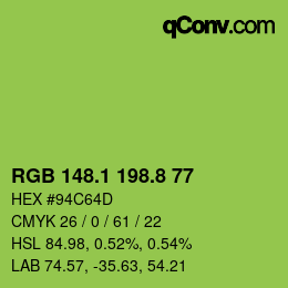 カラーコード: RGB 148.1 198.8 77 | qconv.com