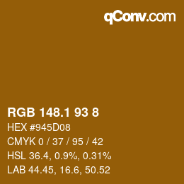 カラーコード: RGB 148.1 93 8 | qconv.com