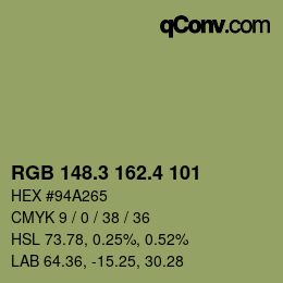 カラーコード: RGB 148.3 162.4 101 | qconv.com