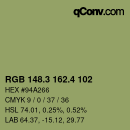 カラーコード: RGB 148.3 162.4 102 | qconv.com