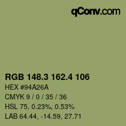 カラーコード: RGB 148.3 162.4 106 | qconv.com