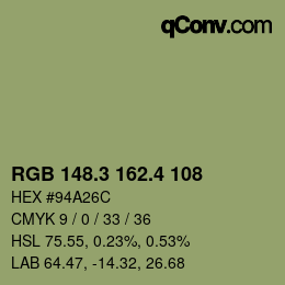 カラーコード: RGB 148.3 162.4 108 | qconv.com