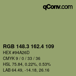カラーコード: RGB 148.3 162.4 109 | qconv.com