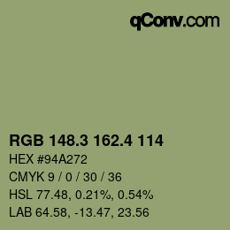 カラーコード: RGB 148.3 162.4 114 | qconv.com