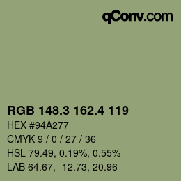 カラーコード: RGB 148.3 162.4 119 | qconv.com