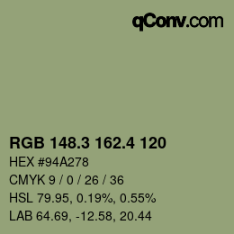 カラーコード: RGB 148.3 162.4 120 | qconv.com