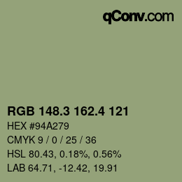 カラーコード: RGB 148.3 162.4 121 | qconv.com