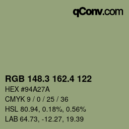 カラーコード: RGB 148.3 162.4 122 | qconv.com