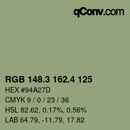 カラーコード: RGB 148.3 162.4 125 | qconv.com