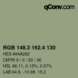 カラーコード: RGB 148.3 162.4 130 | qconv.com