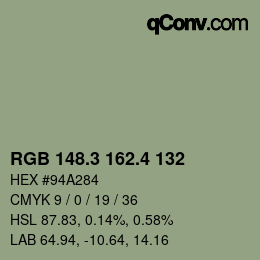 カラーコード: RGB 148.3 162.4 132 | qconv.com