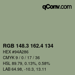 カラーコード: RGB 148.3 162.4 134 | qconv.com