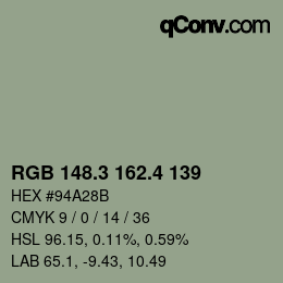 カラーコード: RGB 148.3 162.4 139 | qconv.com