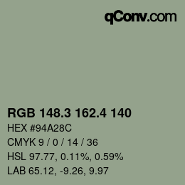 カラーコード: RGB 148.3 162.4 140 | qconv.com