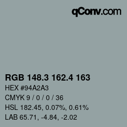 カラーコード: RGB 148.3 162.4 163 | qconv.com