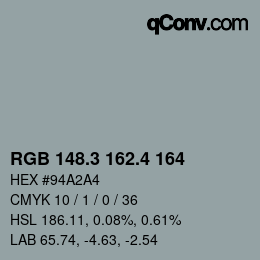 カラーコード: RGB 148.3 162.4 164 | qconv.com