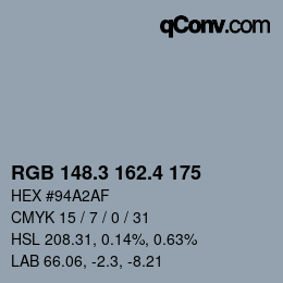 カラーコード: RGB 148.3 162.4 175 | qconv.com