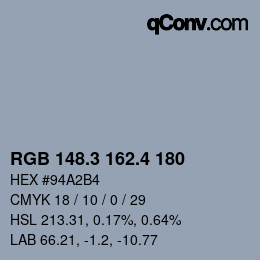 カラーコード: RGB 148.3 162.4 180 | qconv.com