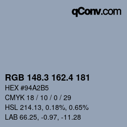 カラーコード: RGB 148.3 162.4 181 | qconv.com