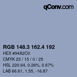 カラーコード: RGB 148.3 162.4 192 | qconv.com