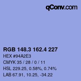 カラーコード: RGB 148.3 162.4 227 | qconv.com
