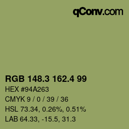 カラーコード: RGB 148.3 162.4 99 | qconv.com