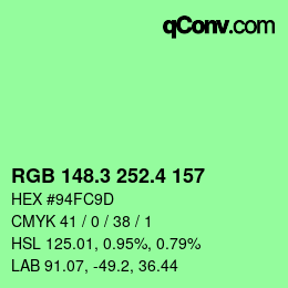 カラーコード: RGB 148.3 252.4 157 | qconv.com