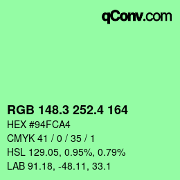 カラーコード: RGB 148.3 252.4 164 | qconv.com