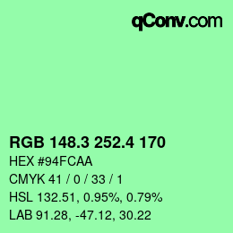 カラーコード: RGB 148.3 252.4 170 | qconv.com