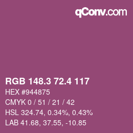 カラーコード: RGB 148.3 72.4 117 | qconv.com