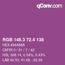 カラーコード: RGB 148.3 72.4 138 | qconv.com