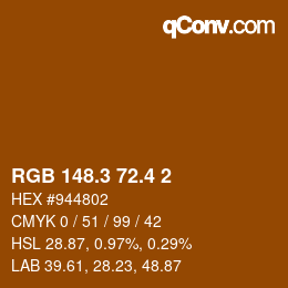 カラーコード: RGB 148.3 72.4 2 | qconv.com
