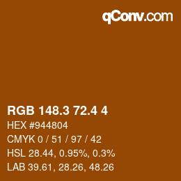 カラーコード: RGB 148.3 72.4 4 | qconv.com
