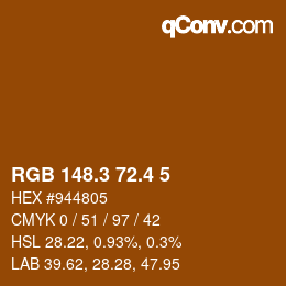 カラーコード: RGB 148.3 72.4 5 | qconv.com