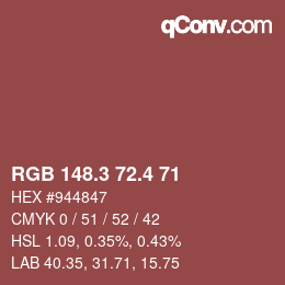 カラーコード: RGB 148.3 72.4 71 | qconv.com