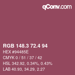 カラーコード: RGB 148.3 72.4 94 | qconv.com