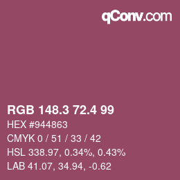 カラーコード: RGB 148.3 72.4 99 | qconv.com