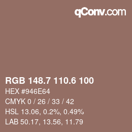 カラーコード: RGB 148.7 110.6 100 | qconv.com