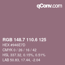 カラーコード: RGB 148.7 110.6 125 | qconv.com