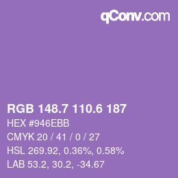 カラーコード: RGB 148.7 110.6 187 | qconv.com