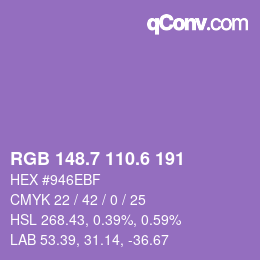 カラーコード: RGB 148.7 110.6 191 | qconv.com