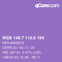 カラーコード: RGB 148.7 110.6 194 | qconv.com