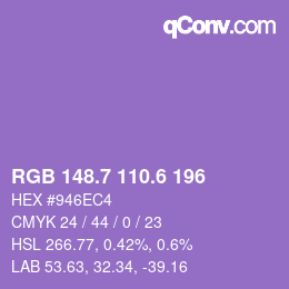 カラーコード: RGB 148.7 110.6 196 | qconv.com