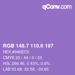カラーコード: RGB 148.7 110.6 197 | qconv.com