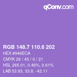 カラーコード: RGB 148.7 110.6 202 | qconv.com